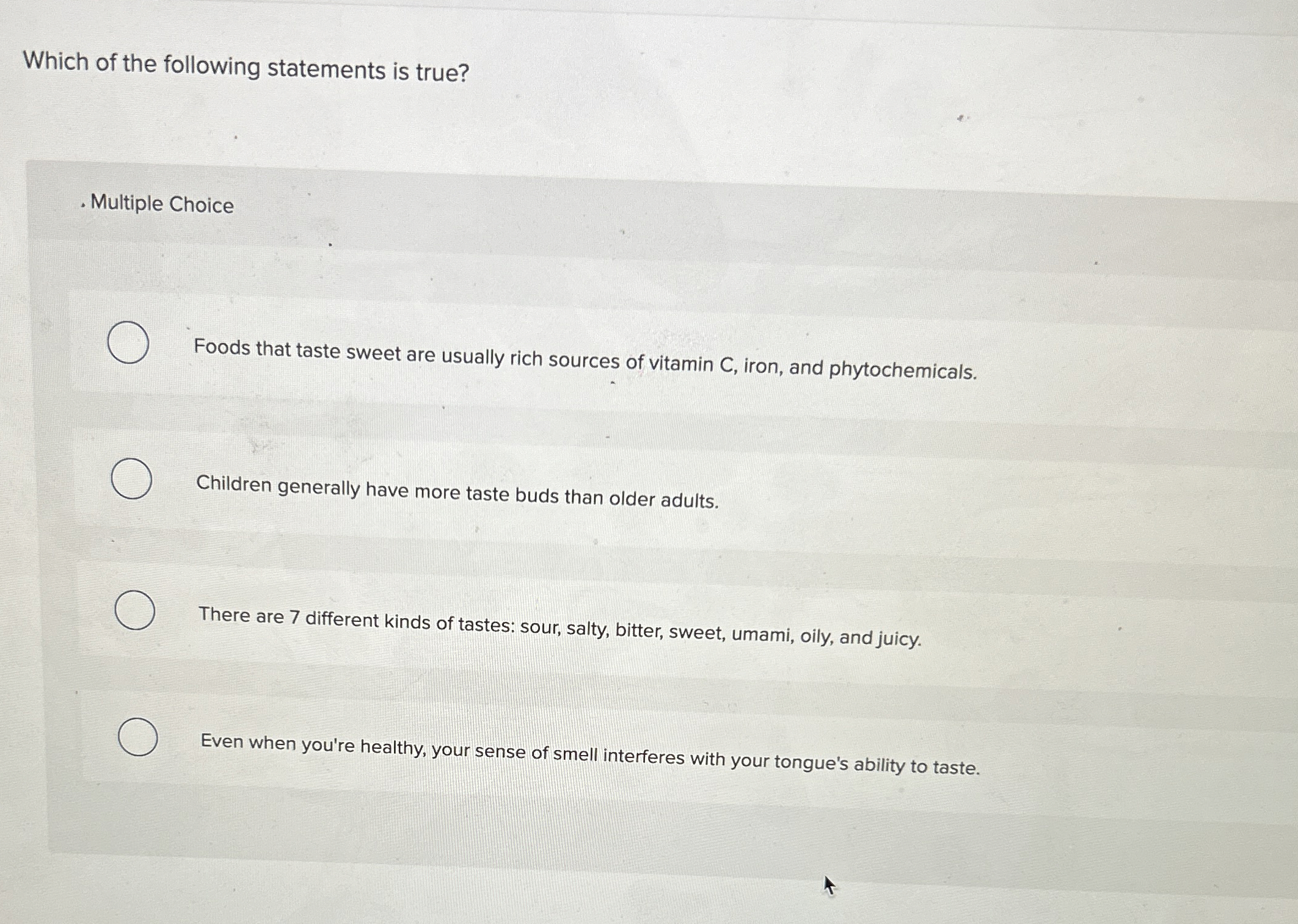 Solved Which of the following statements is true?Multiple | Chegg.com