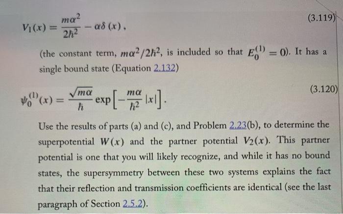 Solved Problem 3 47 Supersymmetry Consider The Two Opera Chegg Com