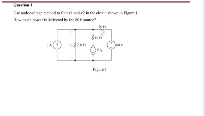 Solved Use node-voltage method to find v1 and v2 in the | Chegg.com