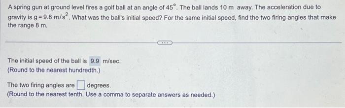 Solved A spring gun at ground level fires a golf ball at an | Chegg.com