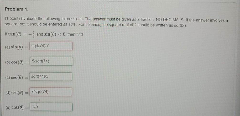 Solved Problem 1. (1 point) Evaluate the following | Chegg.com