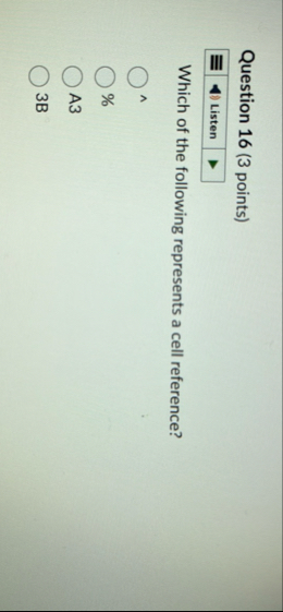 Solved Question 16 (3 ﻿points)Which of the following | Chegg.com