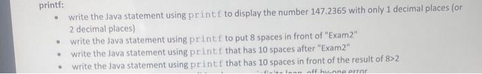 Solved - Write the Java statement using print f to display | Chegg.com