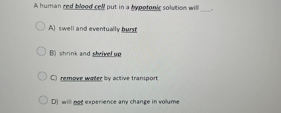Solved A human red blood cell put in a hypotonic solution | Chegg.com
