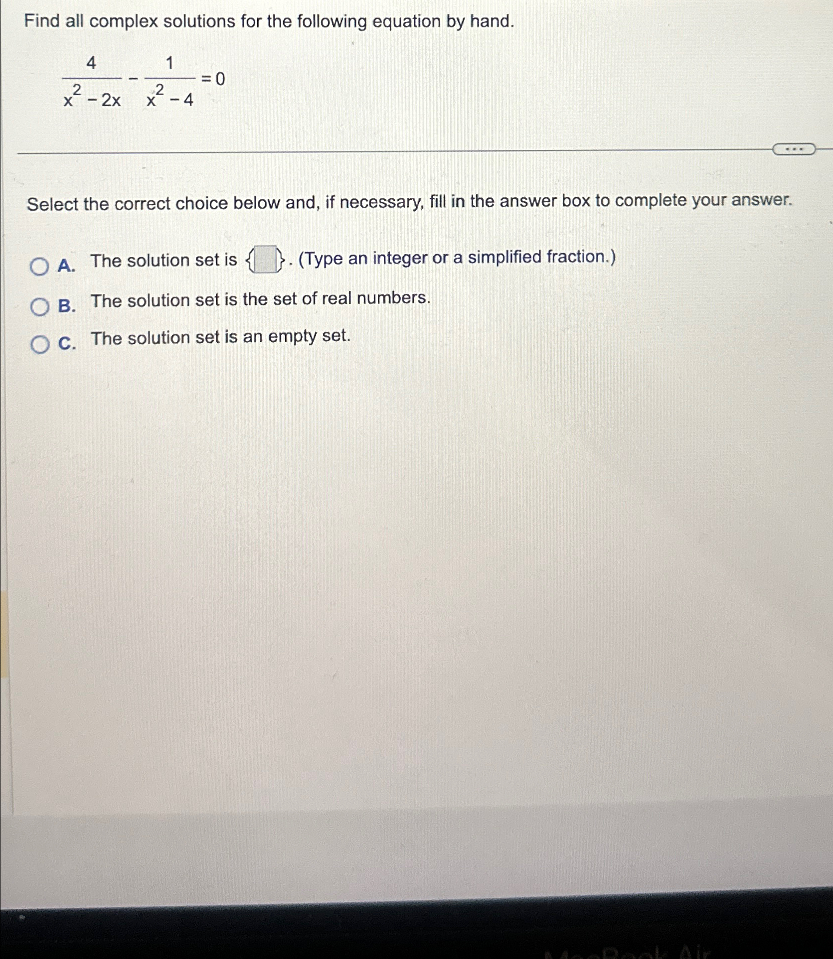 Solved Find all complex solutions for the following equation | Chegg.com
