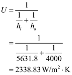 1
U =
1
+
h ho
1
1
1
+
5631.8 4000
= 2338.83 W/m²K
