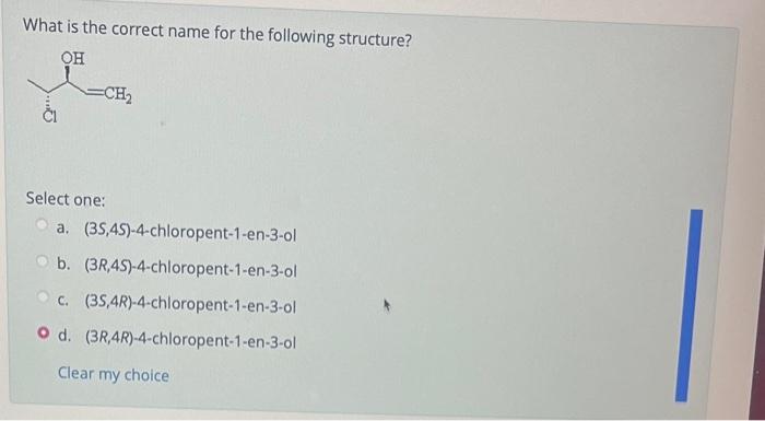 Solved What is the correct name for the following structure? | Chegg.com