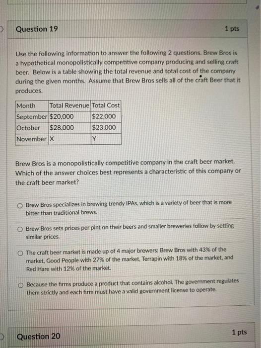 Solved Question 19 1 pts Use the following information to | Chegg.com