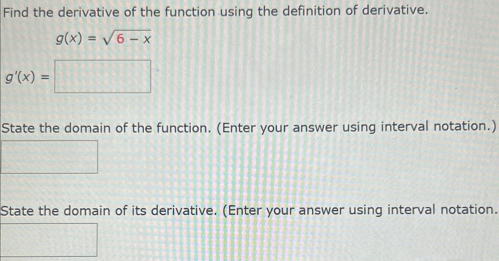 Solved Find the derivative of the function using the | Chegg.com