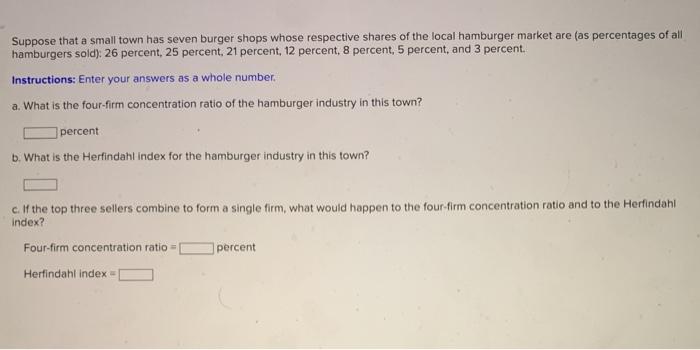 solved-suppose-that-a-small-town-has-seven-burger-shops-chegg