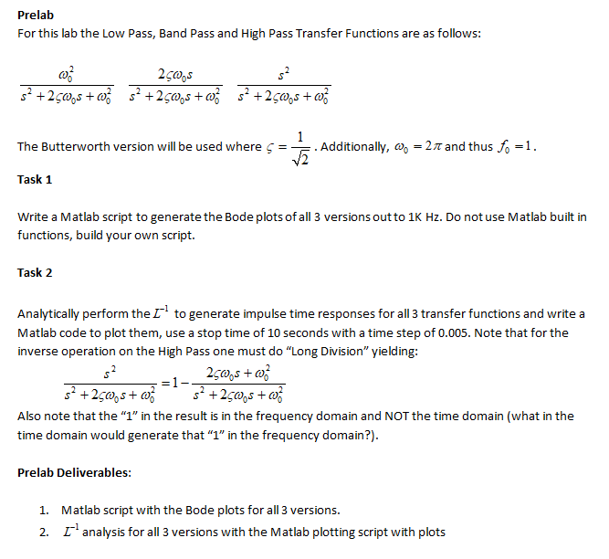 Solved PrelabFor this lab the Low Pass, Band Pass and High | Chegg.com