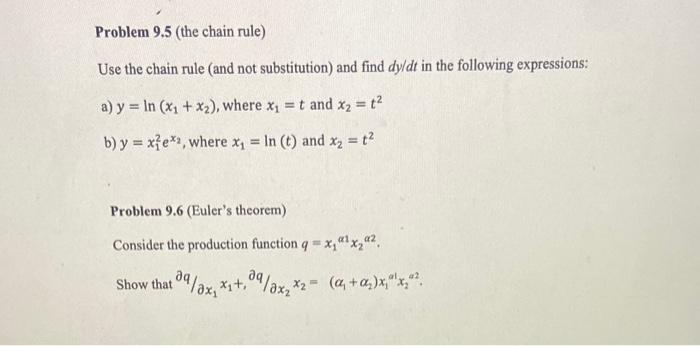 Solved a) y=ln(x1+x2), where x1=t and x2=t2 b) y=x12ex2, | Chegg.com