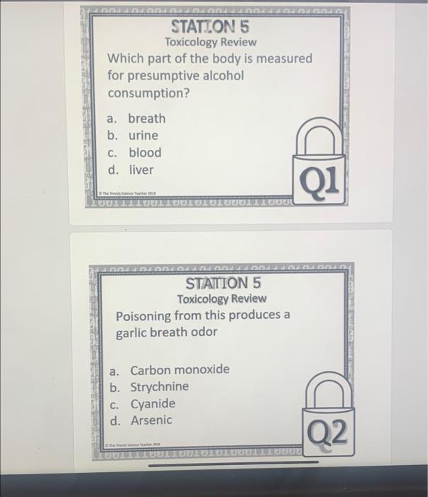 Solved and STATION 5 Toxicology Review Which part of the
