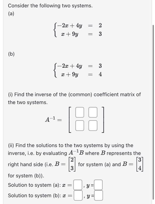 Solved Consider The Following Two Systems. (a) | Chegg.com