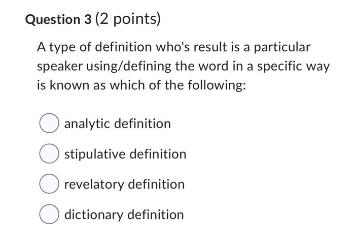 A type of definition who's result is a particular | Chegg.com