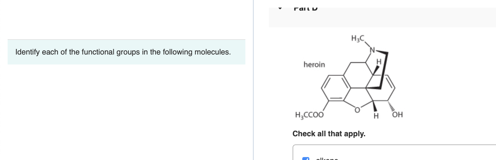 Solved Identify each of the functional groups in the | Chegg.com