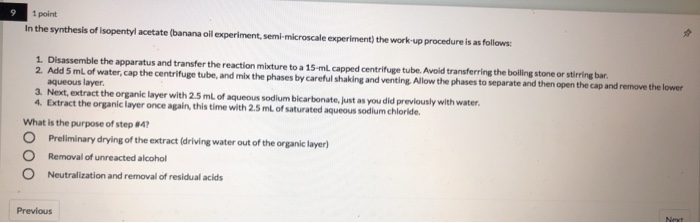 Solved 1 point In the synthesis of isopentyl acetate (banana | Chegg.com