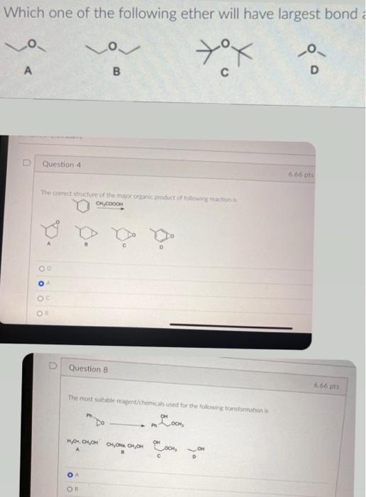 Solved Which One Of The Following Ether Will Have Largest | Chegg.com