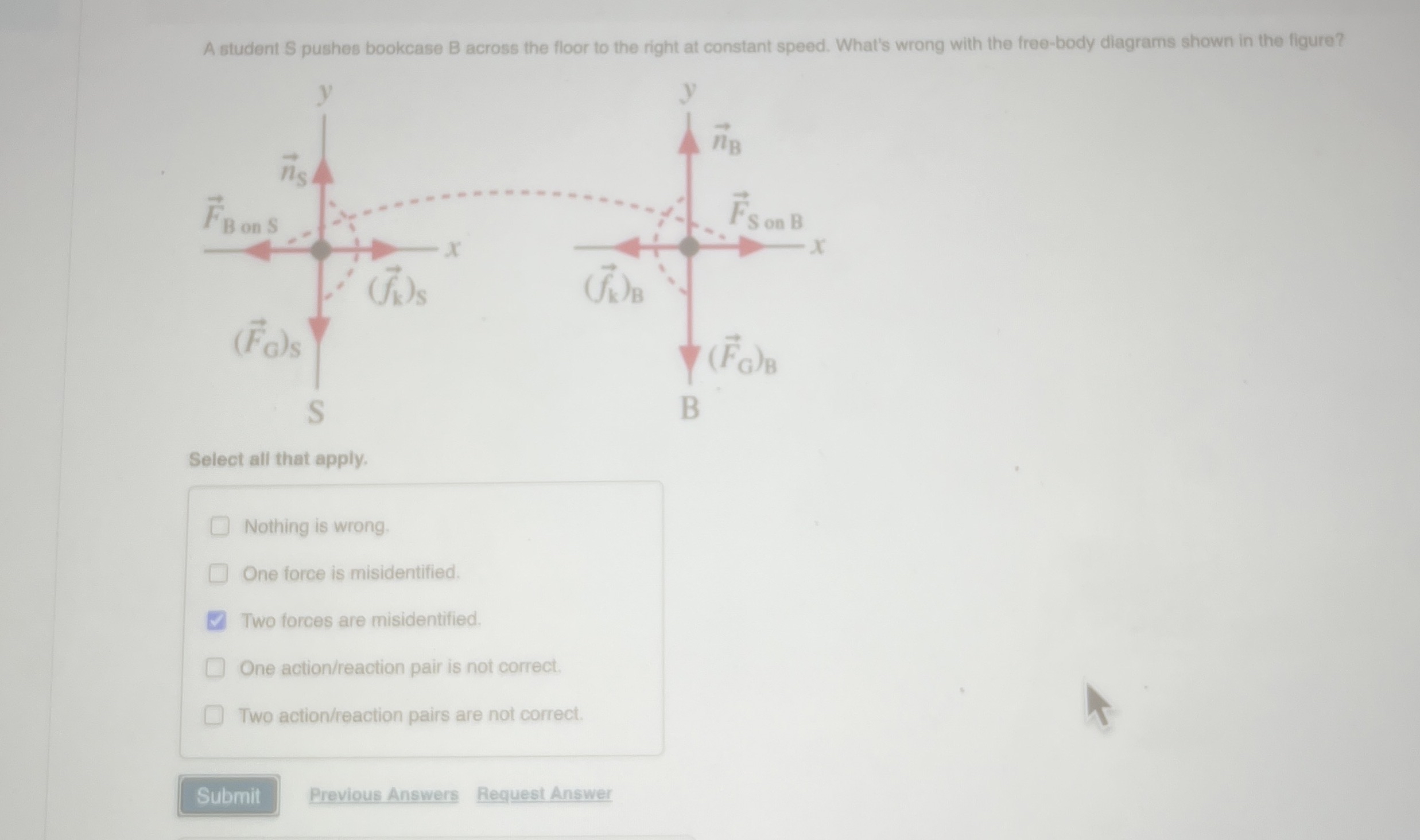 A Student S Pushes Bookcase B Across The Floor To The | Chegg.com