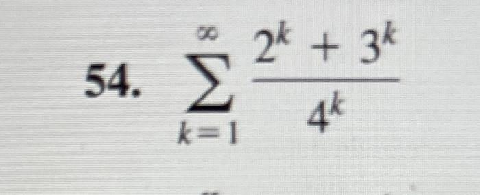 Solved 1 11. Σ 1000 +k k=0 8 k 33. % | บ 54. Σ 2k + 3k Σ | Chegg.com