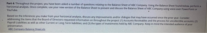 Solved Part 4: Throughout the project, you have been asked a | Chegg.com