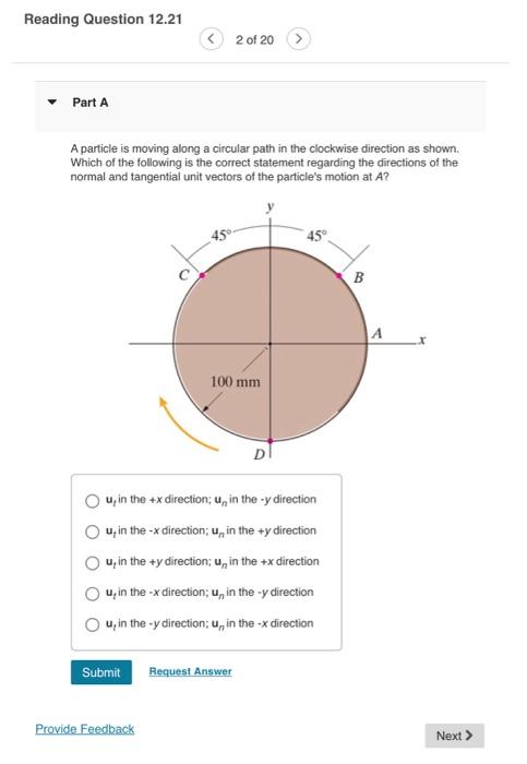 [Solved]: 2 A Particle Is Moving Along A Circular Path In Th