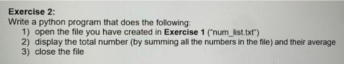 Solved Exercise 1: Write a python program that does the | Chegg.com