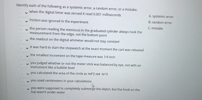 Solved V A. systemic error B. random error C. mistake | Chegg.com
