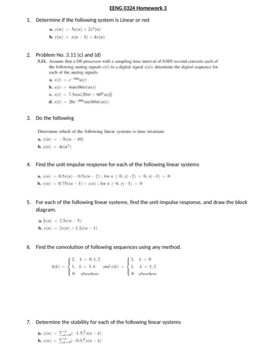 Solved Eeng 0324 Homework 3 1 Determine If The Following Chegg Com