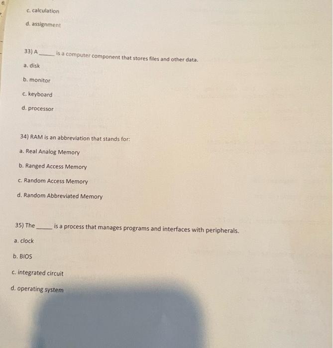 Solved c. calculation d. assignment 33) A is a computer | Chegg.com