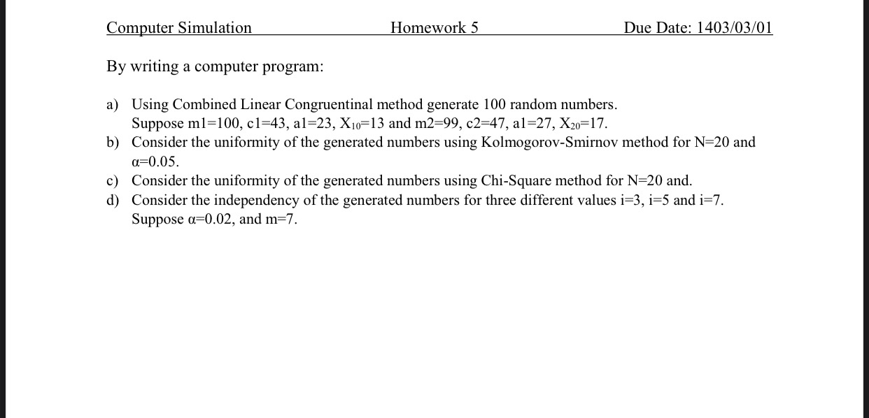 Solved Computer SimulationHomework 5Due Date: 140303?01By | Chegg.com