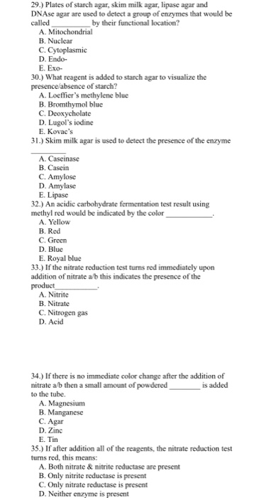 Solved 29.) Plates of starch agar, skim milk agar, lipase | Chegg.com