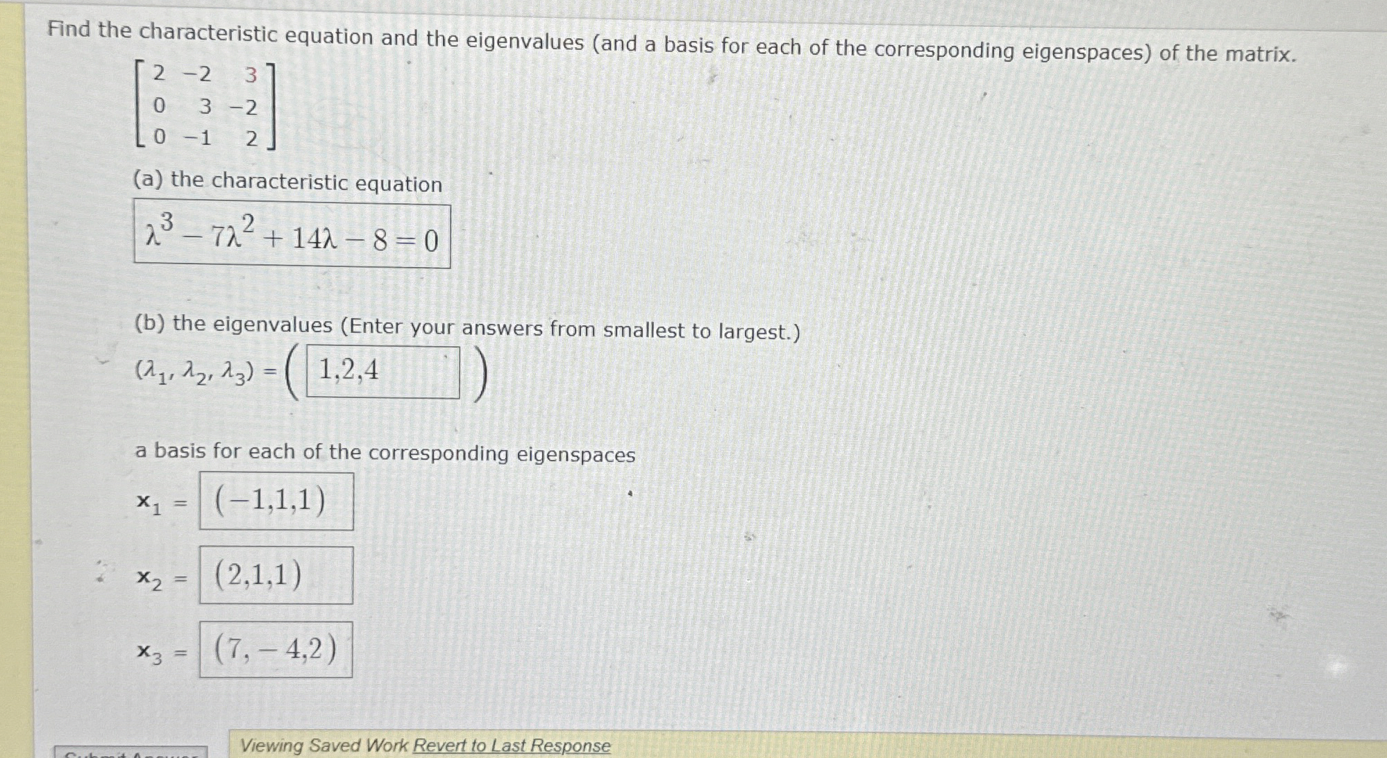 Solved Find the characteristic equation and the eigenvalues | Chegg.com