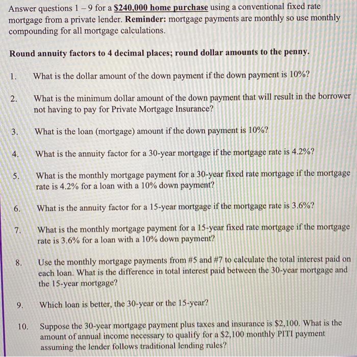 Solved Answer Questions 1 9 For A 240 000 Home Purchase Chegg