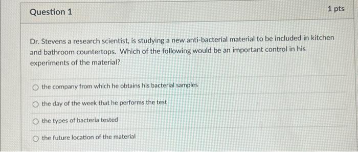 Solved Question 1 Dr. Stevens a research scientist, is | Chegg.com
