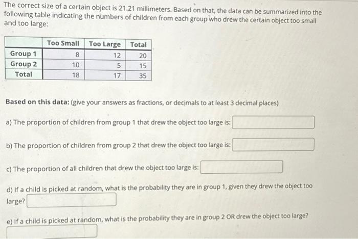 Solved The correct size of a certain object is 21.21