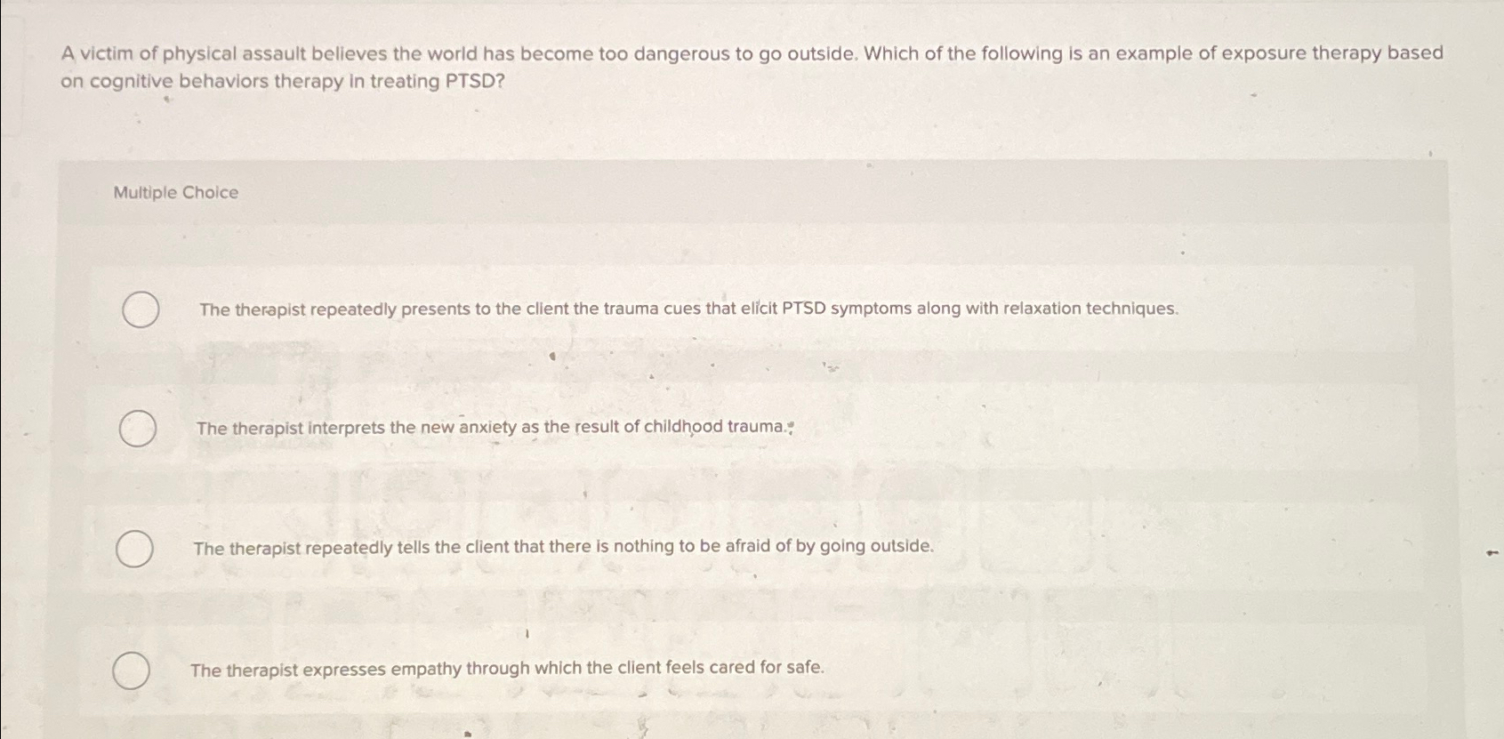 Solved A victim of physical assault believes the world has | Chegg.com
