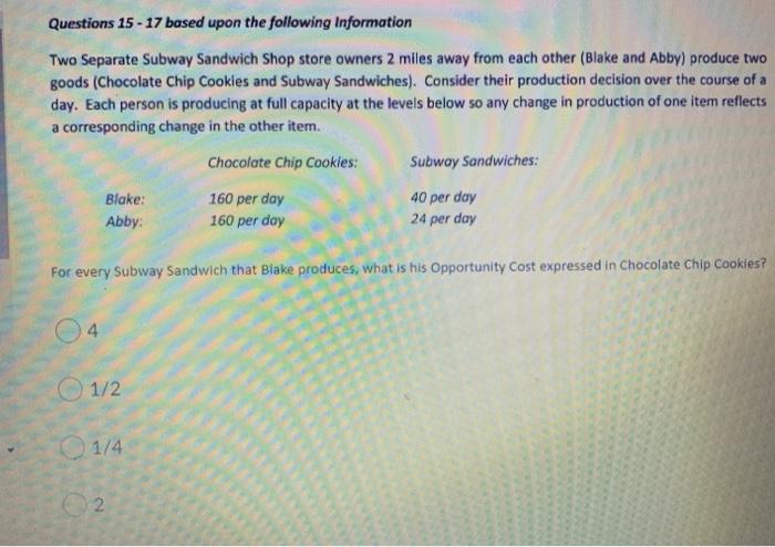 Solved Questions 15 - 17 based upon the following | Chegg.com