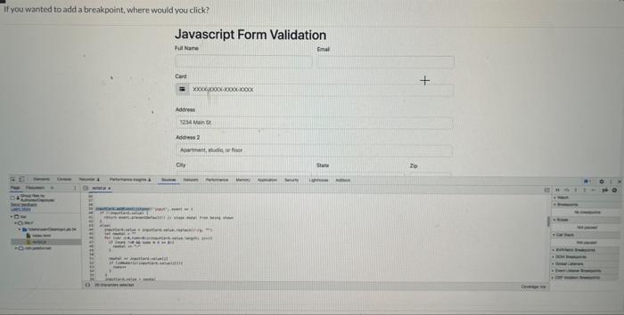 Solved If you wanted to add a breakpoint, where would you | Chegg.com
