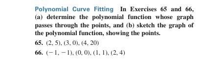 Solved Polynomial Curve Fitting In Exercises 65 and 66 , (a) | Chegg.com