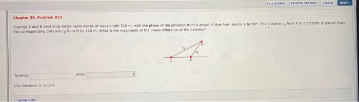 Solved Chapter 35, Problem 023 from A to a detector is | Chegg.com