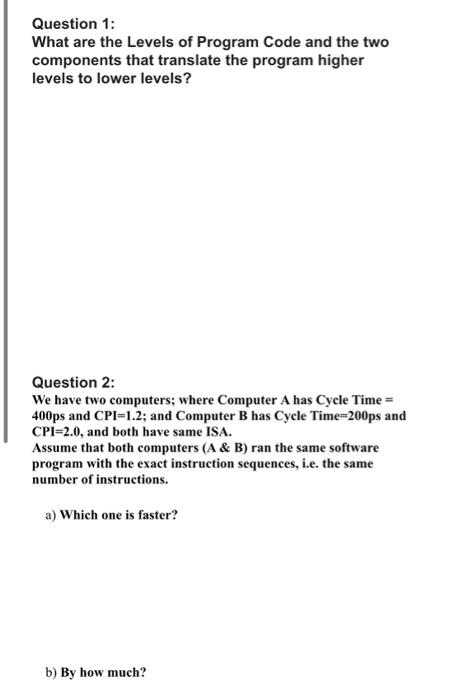 Solved Question 1: What are the Levels of Program Code and | Chegg.com