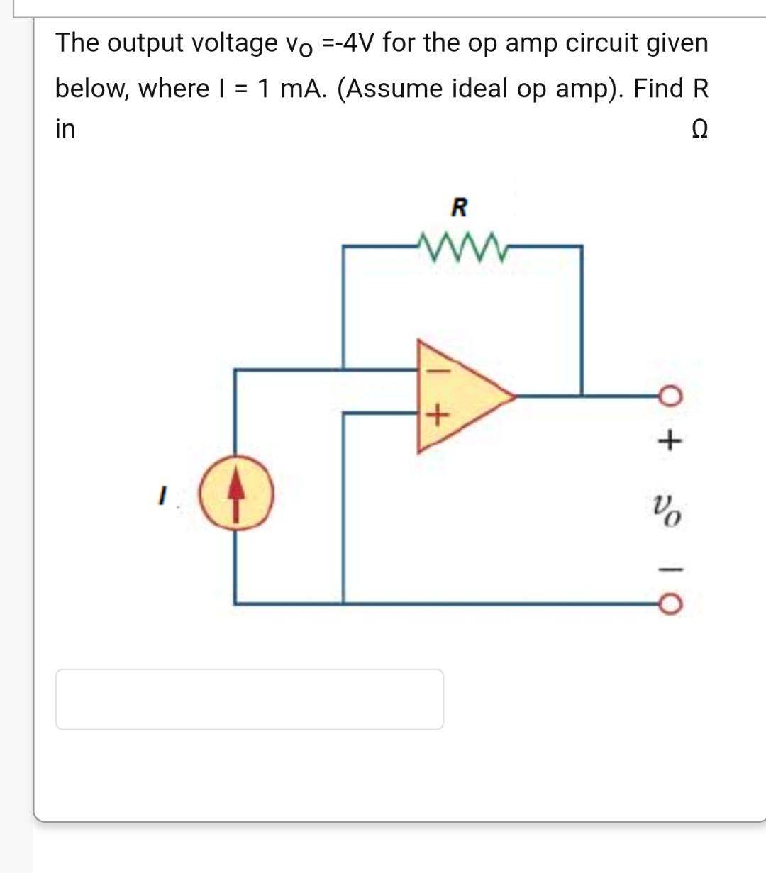 Solved The output voltage vo =-4V for the op amp circuit | Chegg.com