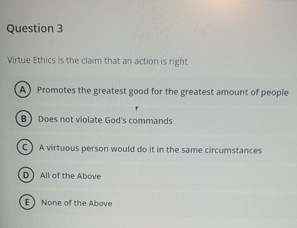 Solved Test Content Question 1 It is Not one of the virtues | Chegg.com