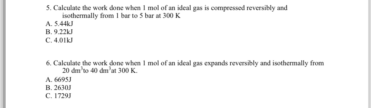 Solved Calculate the work done when 1mol of an ideal gas is | Chegg.com