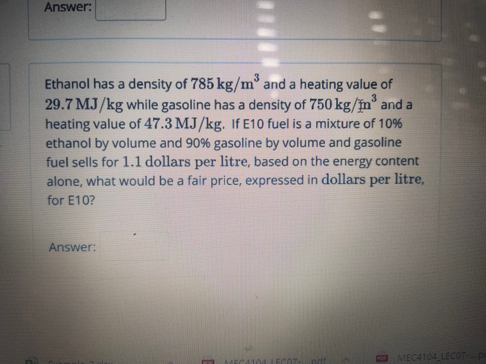 Solved Answer Ethanol Has A Density Of Kg M And A Chegg Com