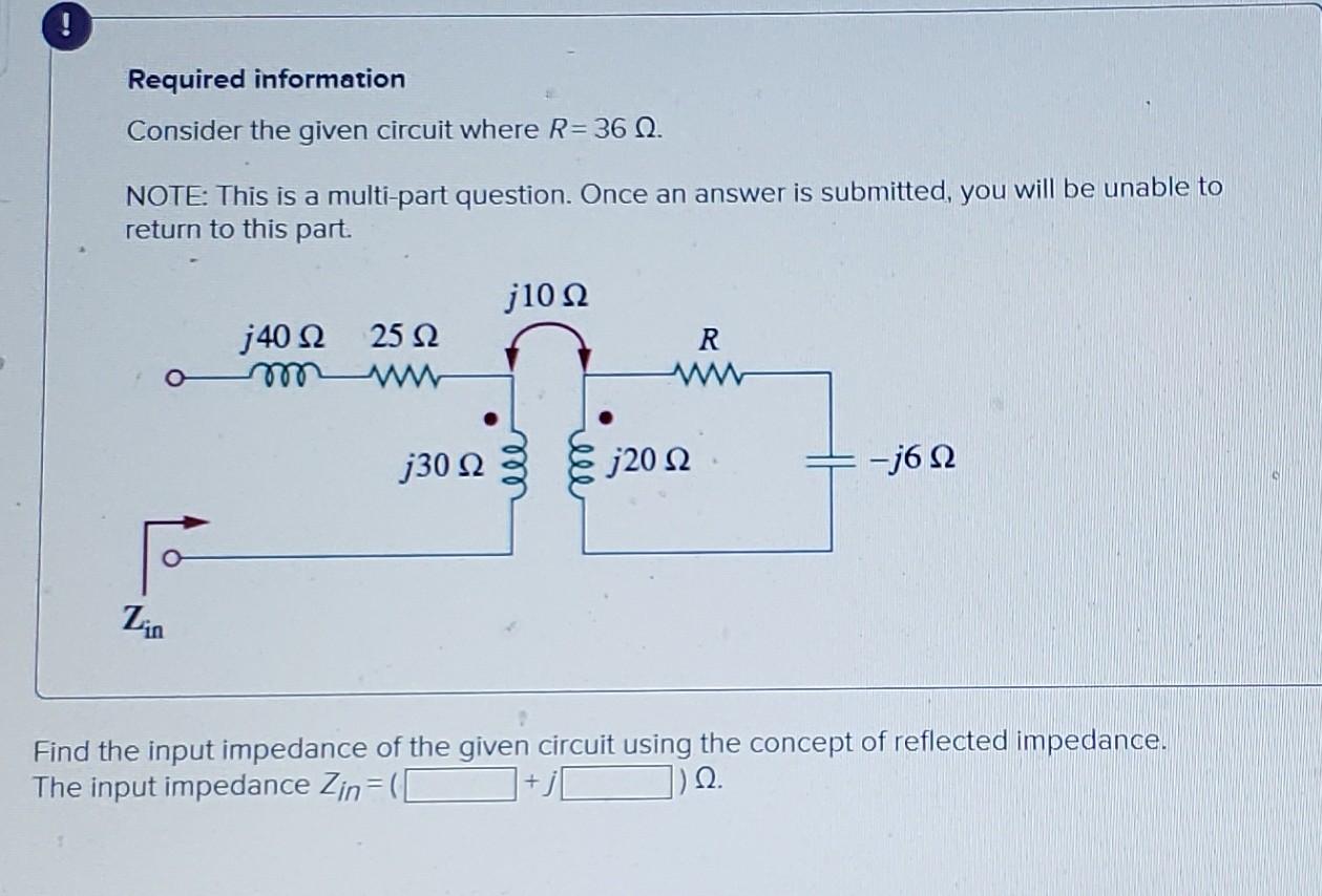 Solved ! Required information Consider the given circuit | Chegg.com