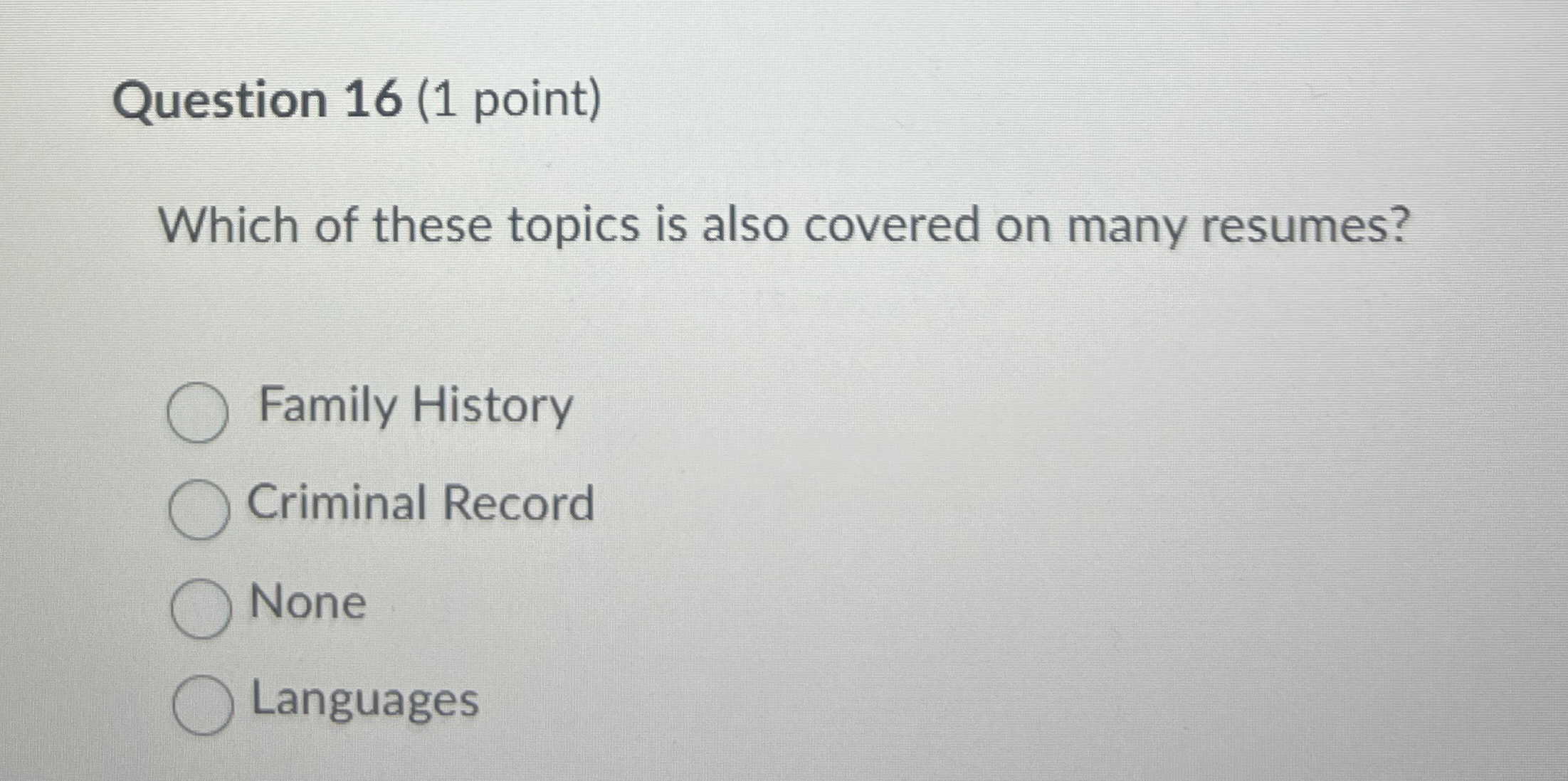 Solved Question 16 (1 ﻿point)Which of these topics is also | Chegg.com