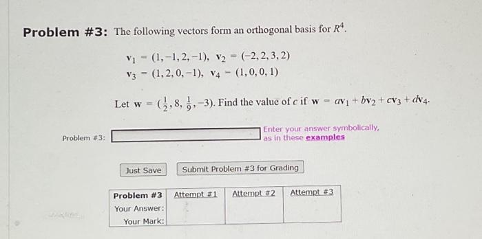 Solved Problem 3 The Following Vectors Form An Orthogonal
