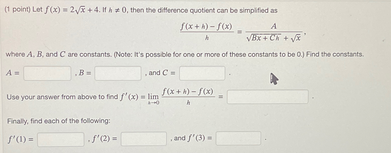 Solved 1 ﻿point ﻿let F X 2x2 4 ﻿if H≠0 ﻿then The